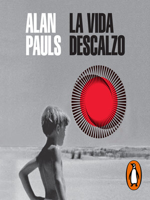 cover image of La vida descalzo